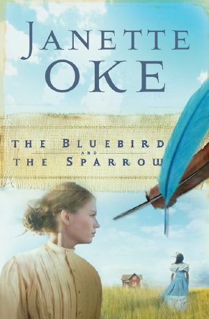 [Women of the West 10] • The Bluebird and the Sparrow